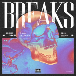 BREAKS