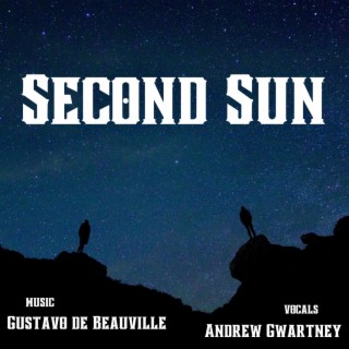 Second Sun (Andrew Gwartney Vox)