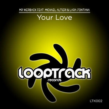 Your Love ft. Michel Altieri & Lara Fontana | Boomplay Music