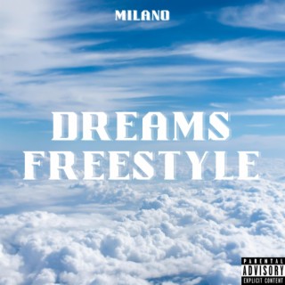 Dreams Freestyle