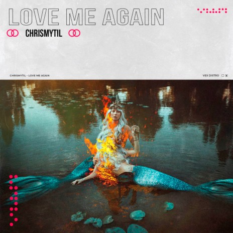 Love Me Again | Boomplay Music