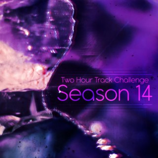 Two Hour Track Challenge, Season 14