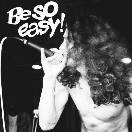 Be So Easy | Boomplay Music