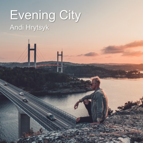 Evening City | Boomplay Music