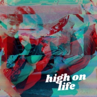 high on life