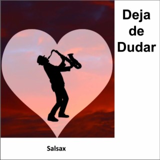 Deja de Dudar