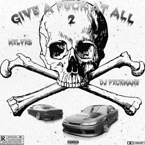 Give a Fuck at All 2 ft. MXLVRB | Boomplay Music