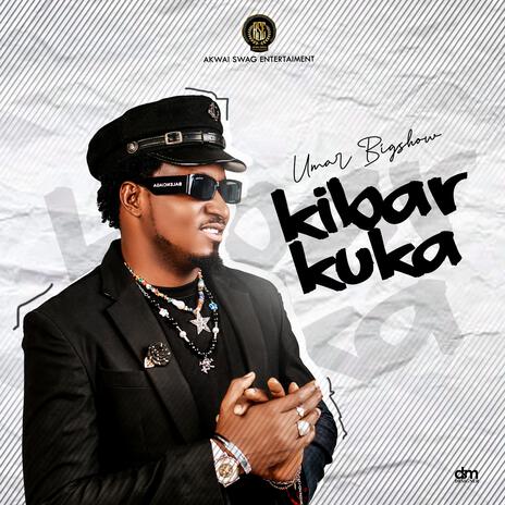 Kibar Kuka | Boomplay Music