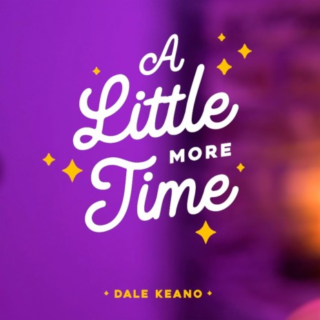 A Little More Time | Boomplay Music