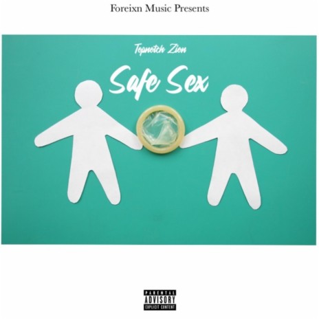 Safe sex