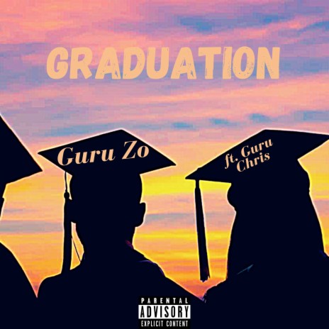 Graduation ft. Guru Chris | Boomplay Music