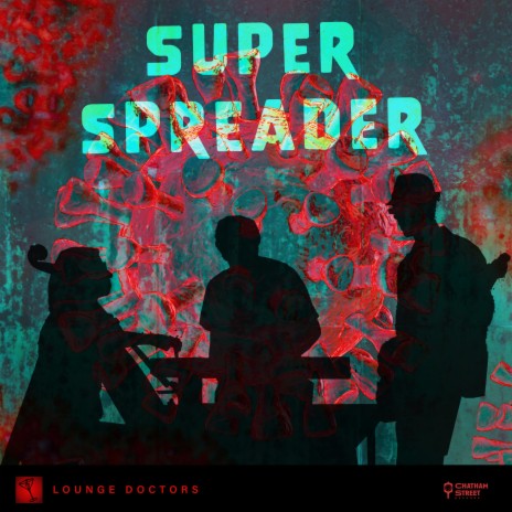 Superspreader | Boomplay Music