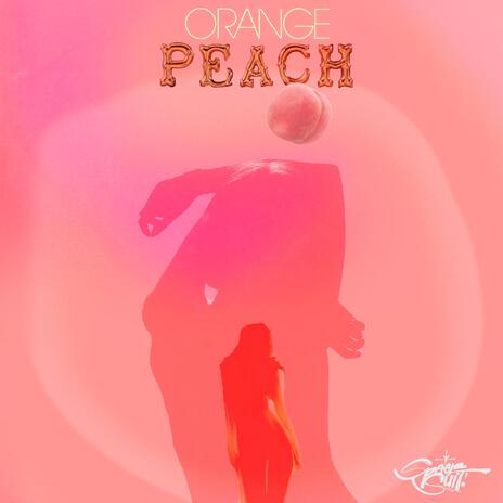 Orange Peach | Boomplay Music