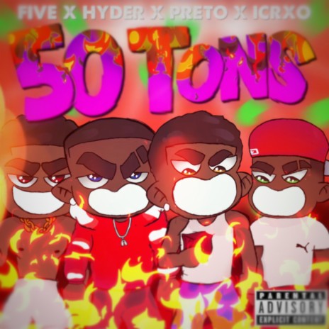 50 Tons ft. Five, Icxro, Hyder & Pretinhoooo_oficial