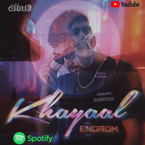 Khayaal | Boomplay Music