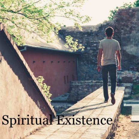Spiritual Existence | Boomplay Music