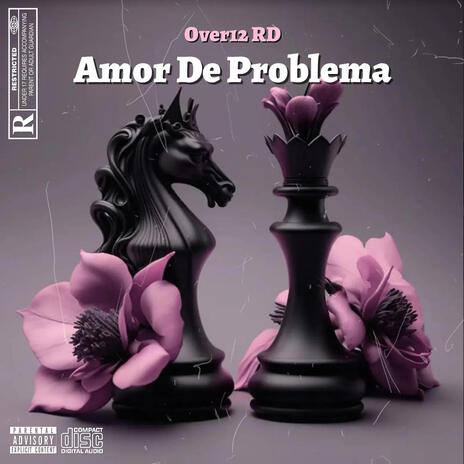 Amor De Problema | Boomplay Music