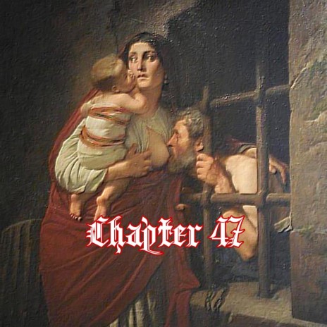 Chapter 47 | Boomplay Music