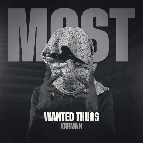 Most Wanted Thugs | Boomplay Music