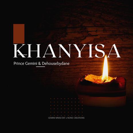 Khanyisa | Boomplay Music