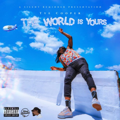 The World Is Yours | Boomplay Music