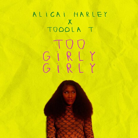 Too Girly Girly ft. Toddla T | Boomplay Music