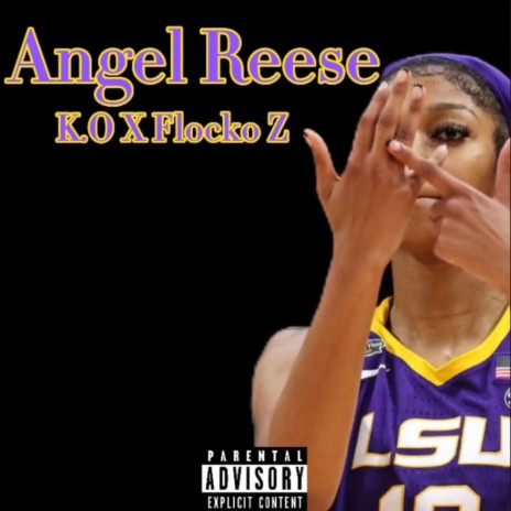 ANGEL REESE ft. FLOCKO Z | Boomplay Music