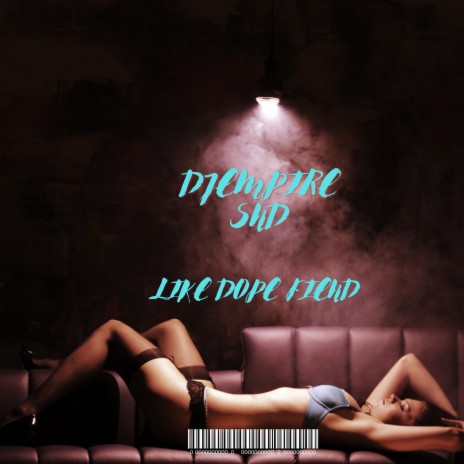 Like Dope Fiend (Radio Edit) | Boomplay Music