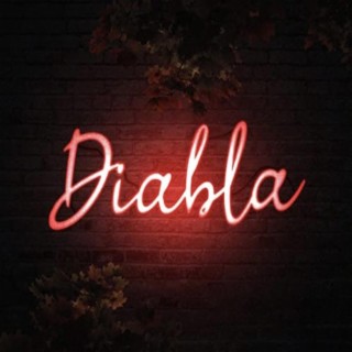 Diabla lyrics | Boomplay Music