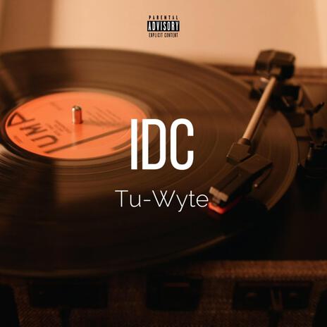 Idc | Boomplay Music