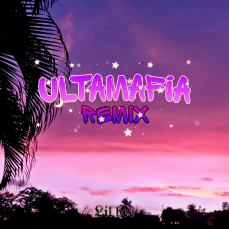Ultamafia (Remix) | Boomplay Music