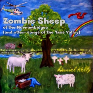 Zombie Sheep of the Murrumbidgee