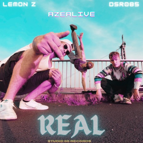 Real (feat. DSR085 & AZE ALIVE) | Boomplay Music