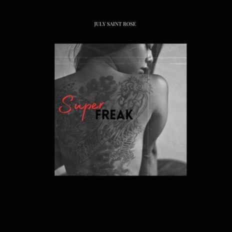 super freak | Boomplay Music
