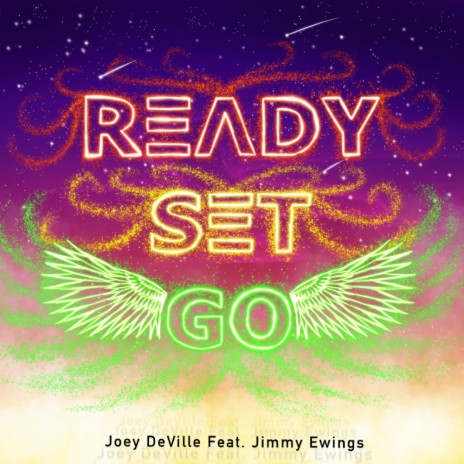 Ready, Set, Go! (feat. Jimmy Ewings) | Boomplay Music