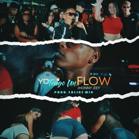 Yo Tengo Un Flow | Boomplay Music