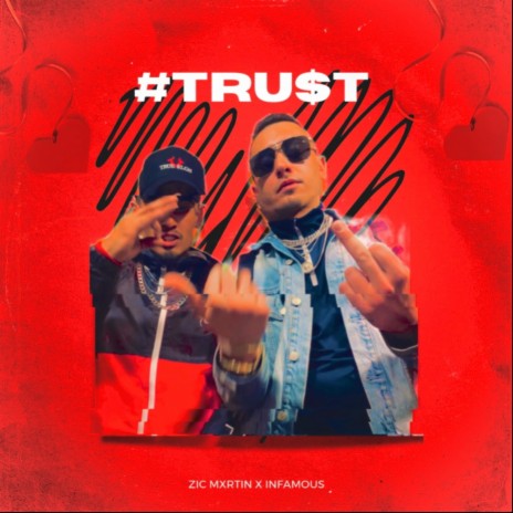 Trust (What's Love?) ft. Infamou$ | Boomplay Music