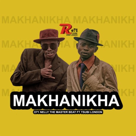 Makhanikha ft. Tsubi london | Boomplay Music