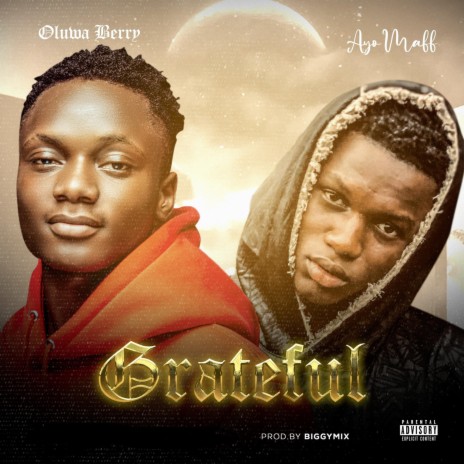 Grateful ft. Ayo Maff | Boomplay Music