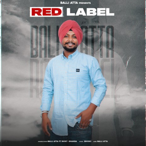 Red Label ft. Balli Atta & Broski Music | Boomplay Music