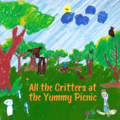 All The Critters At The Yummy Picnic | Boomplay Music