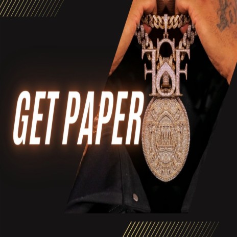 Get Paper | Boomplay Music