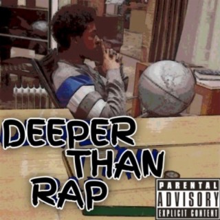 Deeper Than Rap