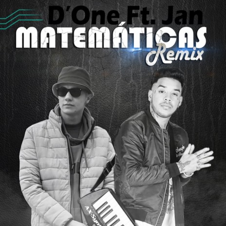 Matemáticas Remix (cover) ft. Jan | Boomplay Music