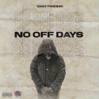 No Off Days