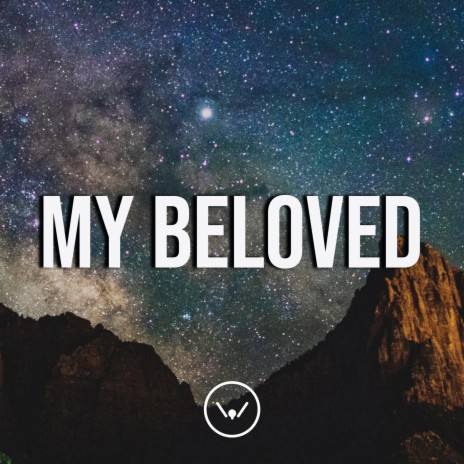 My Beloved | Boomplay Music