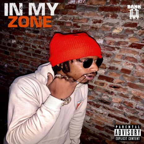 In My Zone | Boomplay Music