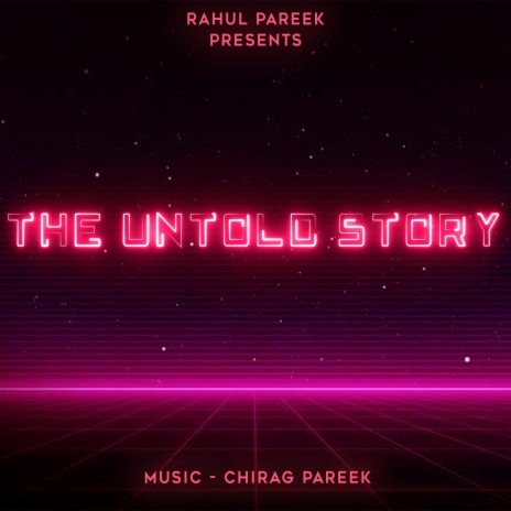 THE UNTOLD STORY | Boomplay Music