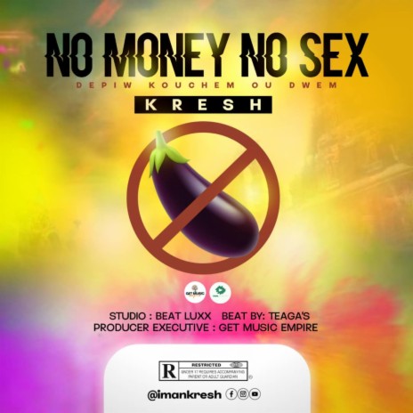 NO MONEY NO SEX | Boomplay Music