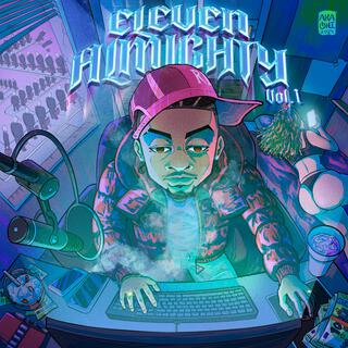 ELEVEN ALMIGHTY, Vol. 1